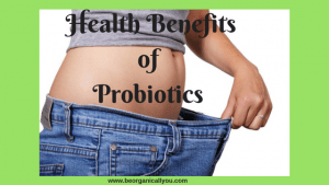 probiotics health benefits