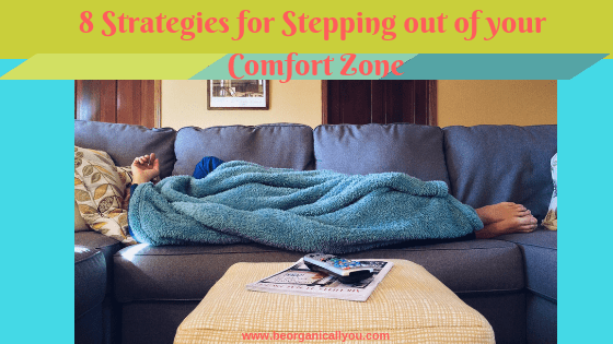 stepping out of your comfort zone