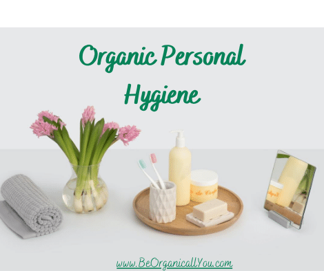 Organic Personal Hygiene